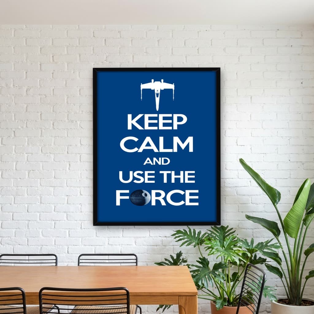 Quadro Decorativo Keep Calm and Use the Force
