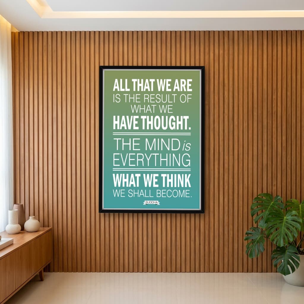 Quadro Decorativo What We Think We Shall Become Buddha - Maharishi Mahesh Yogi
