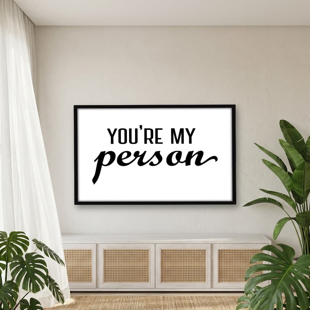 Quadro Decorativo You're My Person - Grey's Anatomy