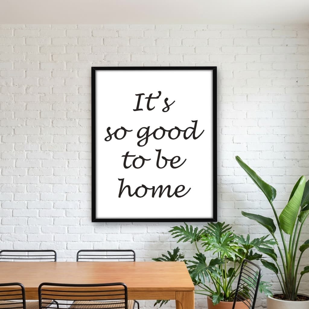 Quadro Decorativo It's so Good