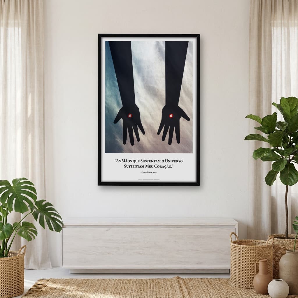 Quadro Decorativo As mãos que sustentam o universo sustentam meu coração - Decoração para casa