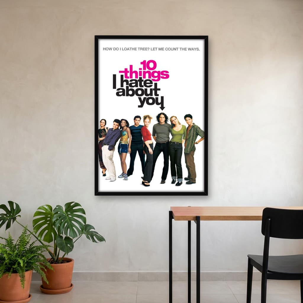 Quadro Decorativo 10 Coisas que Eu Odeio em Você