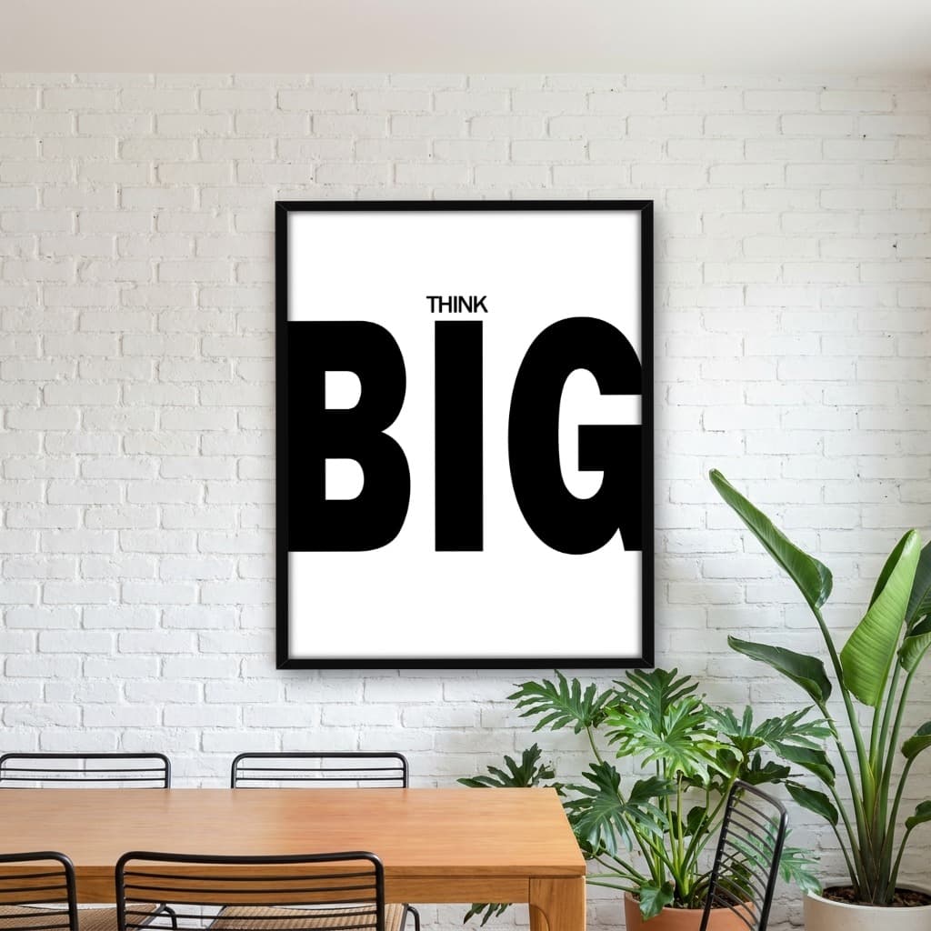 Quadro Decorativo Think Big